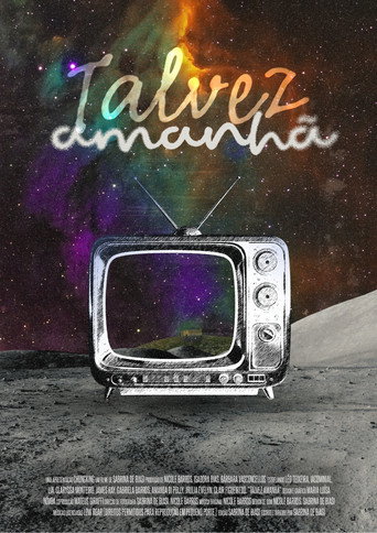Talvez Amanhã. movie poster