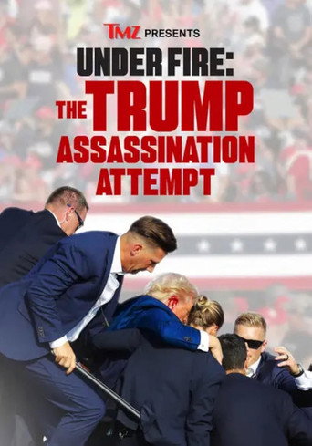 TMZ Presents | Under Fire: The Trump Assassination Attempt movie poster