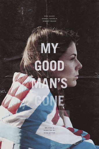 My Good Man's Gone movie poster