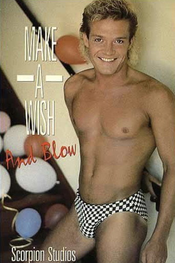 Make a Wish and Blow movie poster