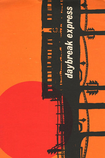 Daybreak Express movie poster