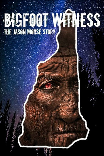 Bigfoot Witness: The Jason Morse Story movie poster