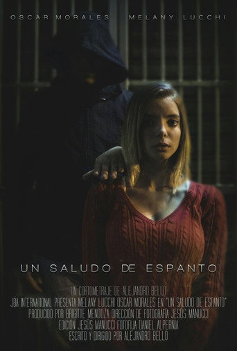 Un Saludo de espanto movie poster