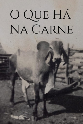 O Que Há Na Carne movie poster