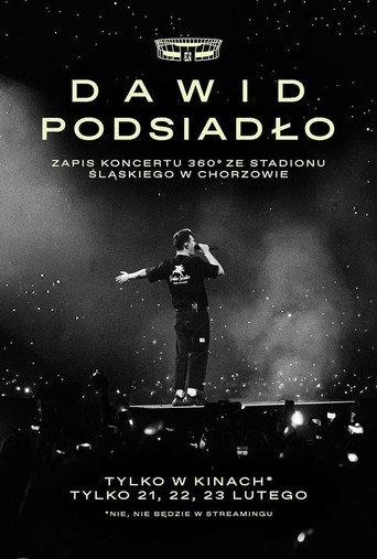 Dawid Podsiadło - zapis koncertu 360° ze Stadionu Śląskiego w Chorzowie movie poster
