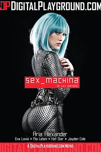 Sex Machina: A XXX Parody movie poster