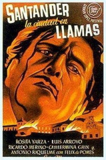 Santander, la ciudad en llamas movie poster