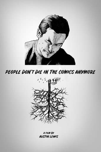 People Don't Die in the Comics Anymore movie poster