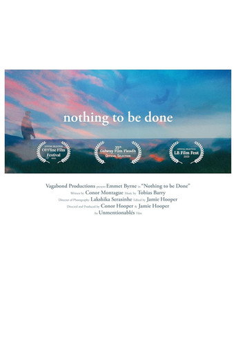Nothing to be Done movie poster