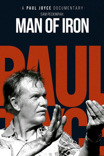 Sam Peckinpah: Man of Iron movie poster