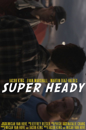Super Heady movie poster