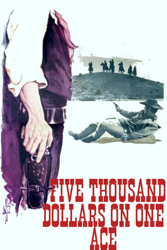 Five Thousand Dollars on One Ace movie poster