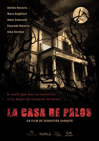La casa de palos movie poster