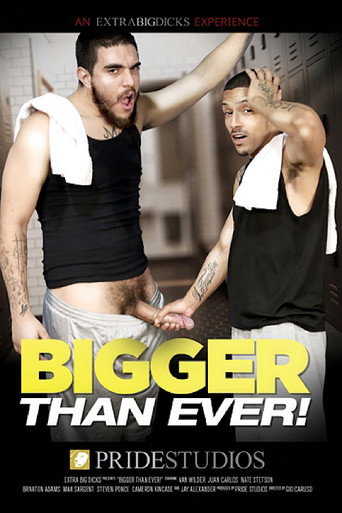 Bigger Than Ever! movie poster