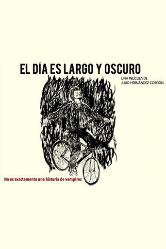 El día es largo y oscuro movie poster