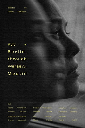 Kyiv - Berlin, Through Warsaw, Modlin movie poster
