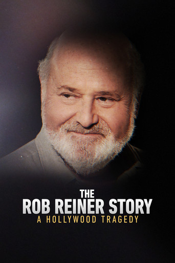 The Rob Reiner Story: A Hollywood Tragedy movie poster