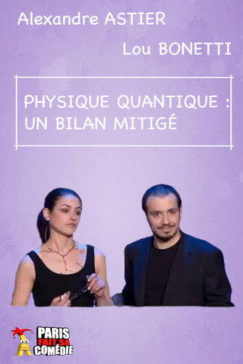 Alexandre Astier - La Physique Quantique movie poster