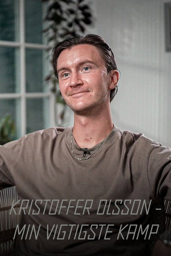 Kristoffer Olsson - Min vigtigste kamp movie poster