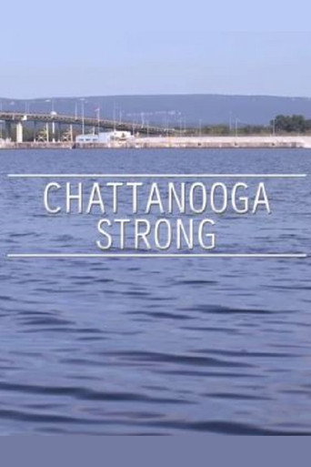 Chattanooga Strong movie poster