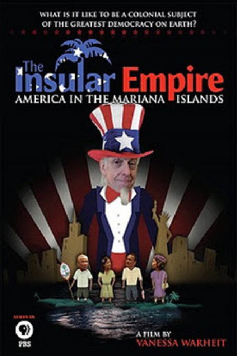 The Insular Empire: America in the Marianas movie poster