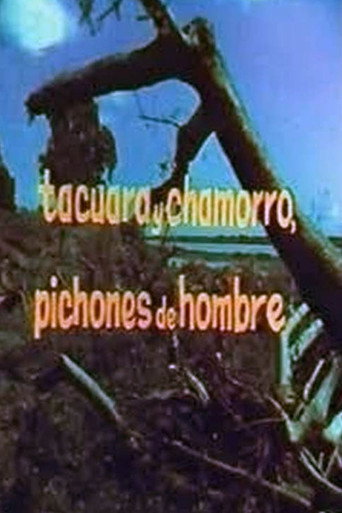Tacuara y Chamorro, pichones de hombres movie poster