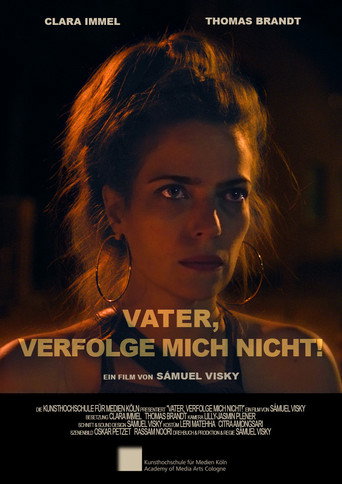 Father, Chase Me Not! movie poster