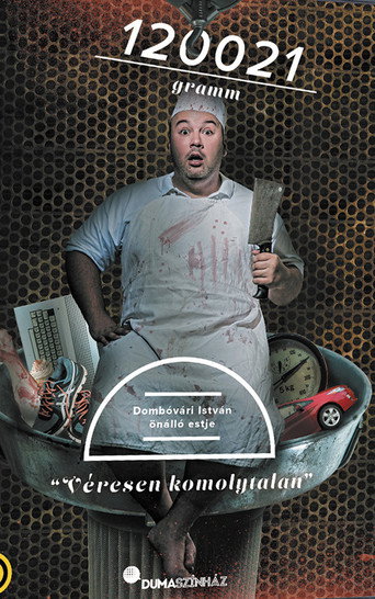 120021 gramm - Dombóvári István önálló estje movie poster