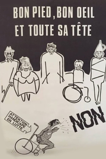 Bon Pied, Bon Œil et toute sa tête movie poster