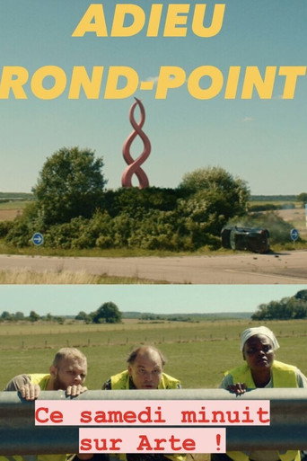 Adieu rond-point movie poster