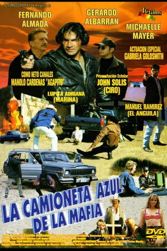 La Camioneta Azul De La Mafia movie poster