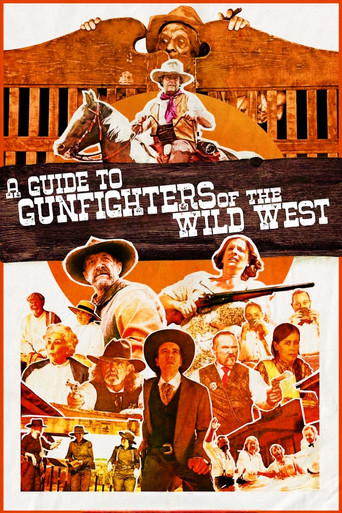 A Guide to Gunfighters of the Wild West movie poster