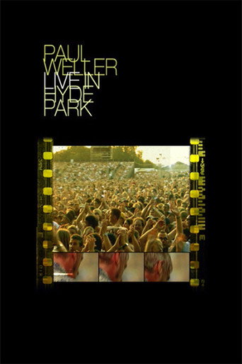 Paul Weller - Live In Hyde Park movie poster