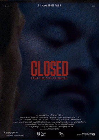 Closed for the Virus Break movie poster