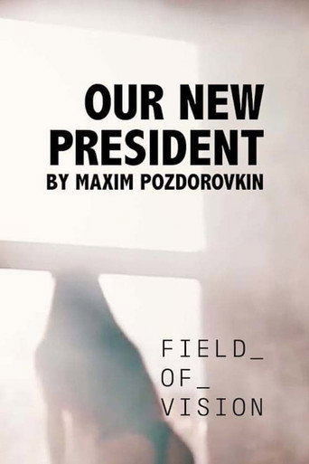 Our New President movie poster