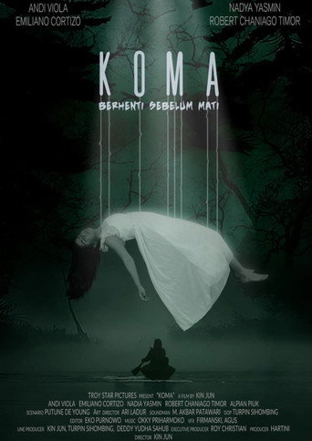 Koma: Berhenti Sebelum Mati movie poster