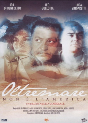 Oltremare - Non è l'America movie poster