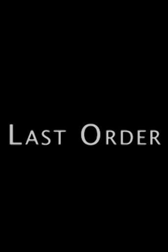 Last Order movie poster
