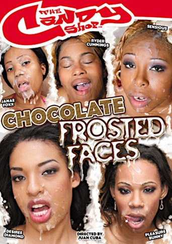 Chocolate Frosted Faces movie poster
