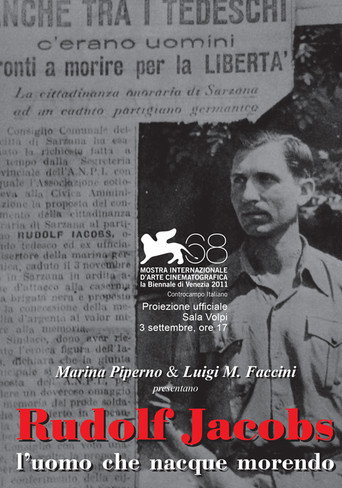 Rudolf Jacobs, L'uomo che nacque morendo movie poster