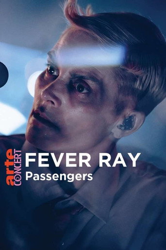 Fever Ray in Passengers - ARTE Concert movie poster