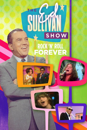 Rock 'N' Roll Forever: Ed Sullivan's Greatest Hits movie poster