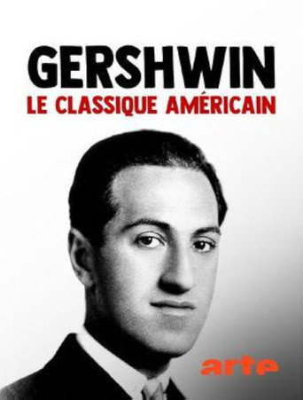 Gershwin: The American Classic movie poster