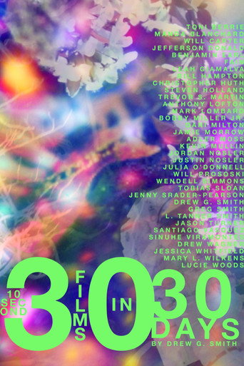 30 10-Second Films in 30 Days movie poster