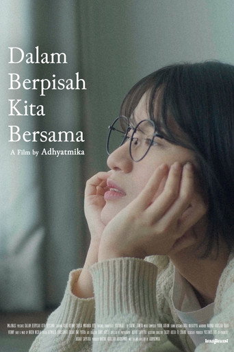 Dalam Berpisah Kita Bersama movie poster