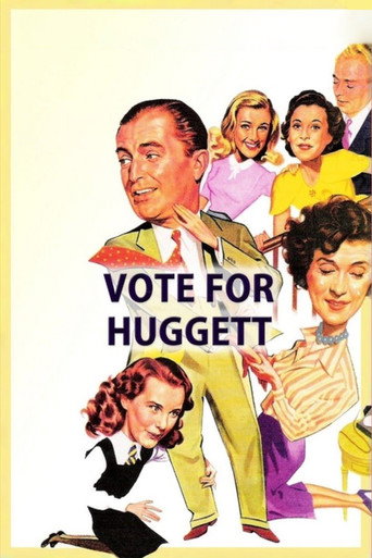 Vote for Huggett movie poster