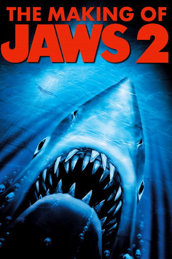 The Making of Jaws 2 movie poster