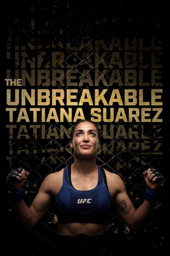 The Unbreakable Tatiana Suarez movie poster