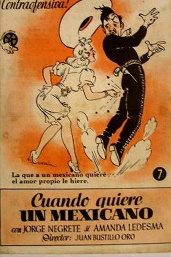 Cuando quiere un mexicano movie poster