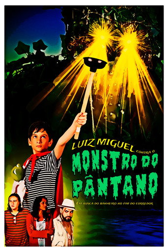 Luiz Miguel against the Swamp Monster: In search of the bathroom at the end of the corridor movie poster
